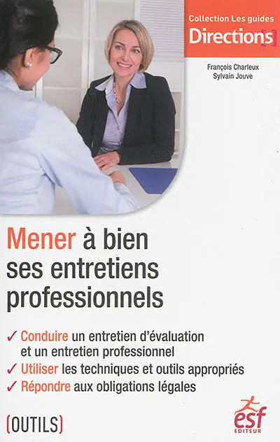 Mener à bien ses entretiens professionnels