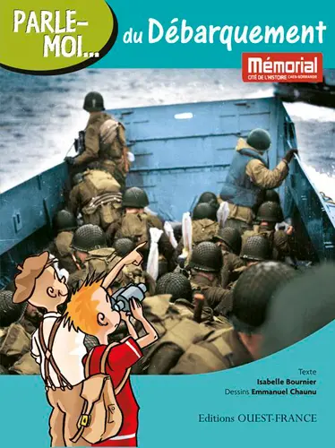 Parle-moi... du Débarquement