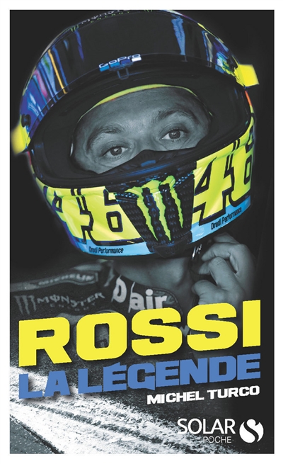 Rossi : la légende