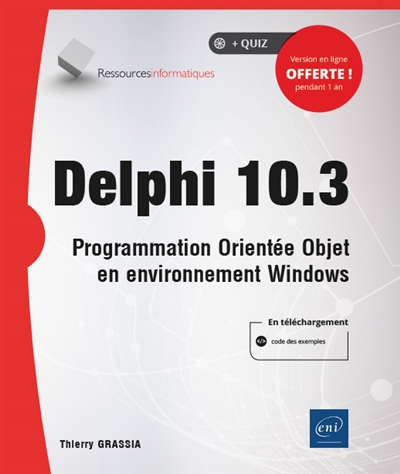 Delphi 10.3 : programmation orientée objet en environnement Windows