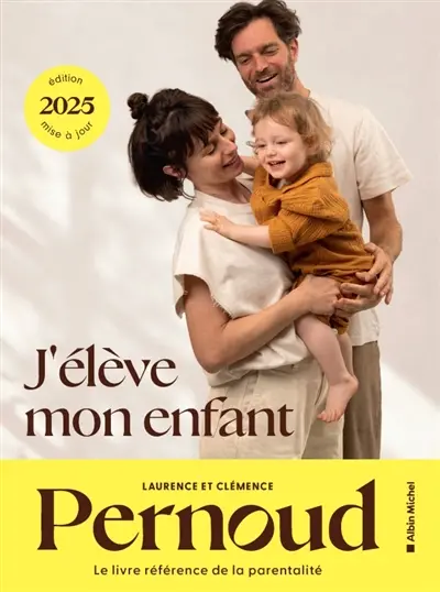 J'élève mon enfant