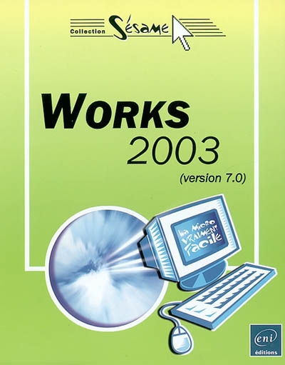 Works 2003 (version 7.0)