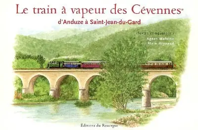 Le train à vapeur des Cévennes, d'Anduze à Saint-Jean-du-Gard
