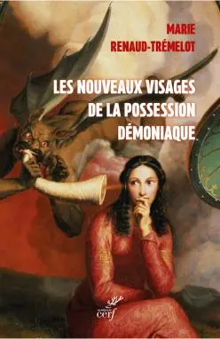 Les nouveaux visages de la possession démoniaque