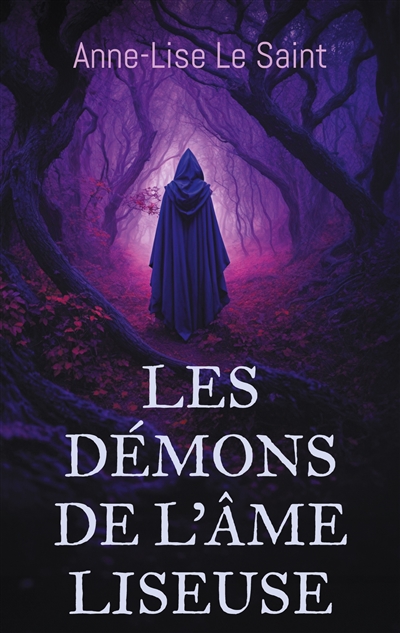 Les Démons de L'âme liseuse...
