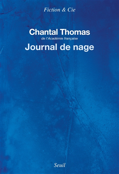 Journal de nage - Chantal Thomas