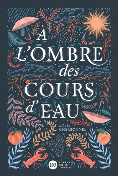 A l'ombre des cours d'eau A l'ombre des cours d'eau