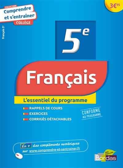 Français, 5e : l'essentiel du programme