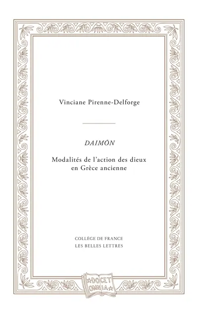 Daimôn : modalités de l'action des dieux en Grèce ancienne