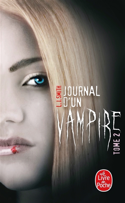 Journal d'un vampire. Vol. 2