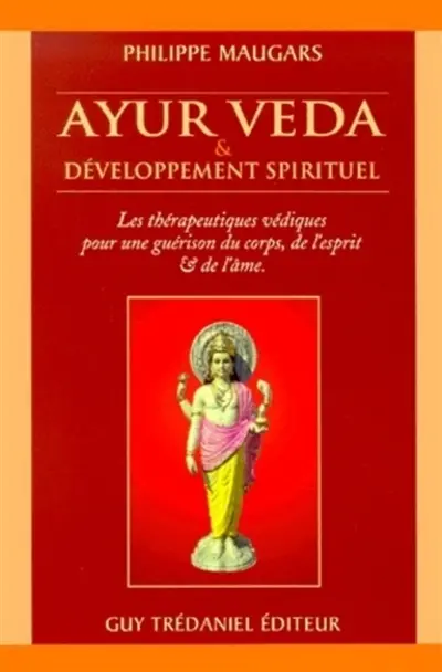 Ayur Veda et développement spirituel