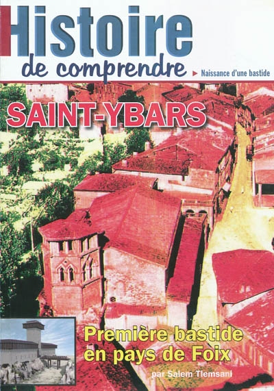 Saint-Ybars, première bastide en pays de Foix