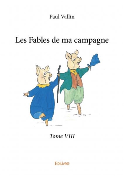 Les fables de ma campagne –