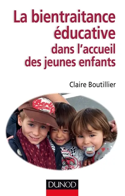 La bientraitance éducative dans l'accueil des jeunes enfants