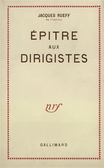 Epître aux dirigistes