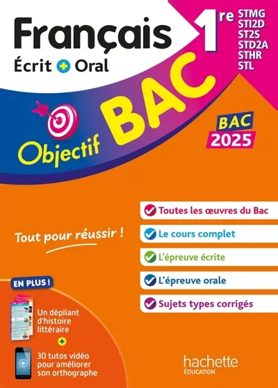 Français écrit + oral 1re STMG, STI2D, ST2S, STD2A, STHR, STL : bac 2025