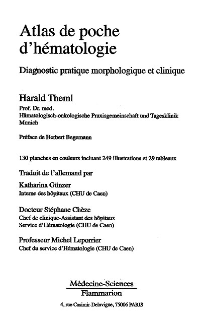 Atlas de poche d'hématologie : diagnostic pratique morphologique et clinique