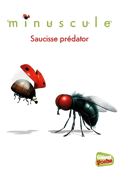 Minuscule. Vol. 8. Saucisse Predator
