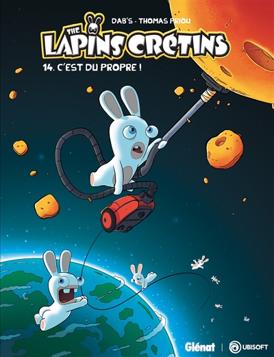 The lapins crétins. Vol. 14. C'est du propre !