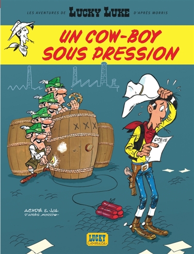 Les aventures de Lucky Luke d'après Morris. Vol. 11. Un cow-boy sous pression