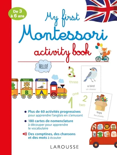 My first Montessori activity book : de 3 à 6 ans