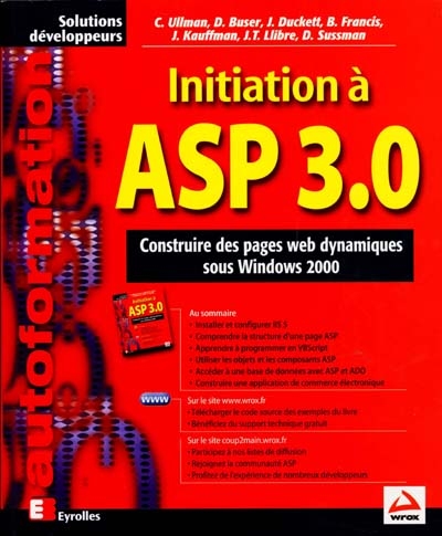 Initiation à ASP 3.0 : construire des pages Web dynamiques sous Windows 2000