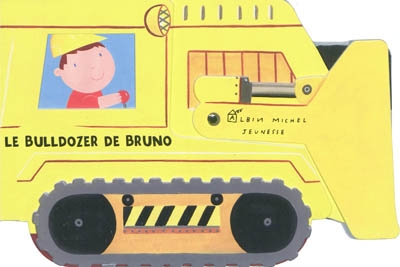 Le bulldozer de Bruno