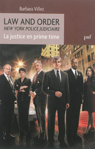 Law and order : la justice en prime time