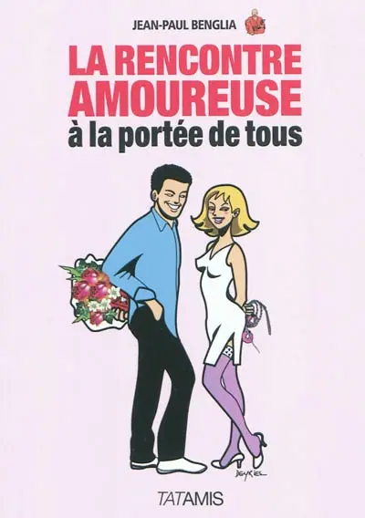 La rencontre amoureuse à la portée de tous