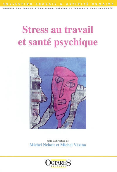 Stress au travail et santé psychique