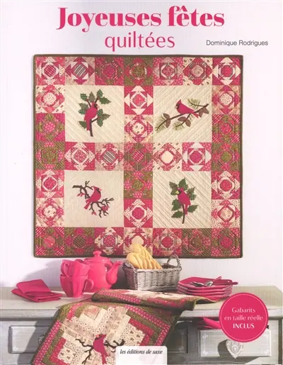 Joyeuses fêtes quiltées : 12 projets rouge tendance