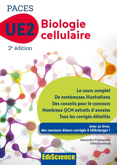 Biologie cellulaire UE2 PACES : manuel, cours + QCM corrigés
