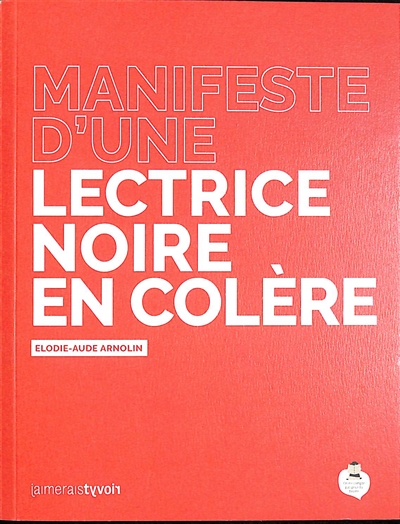Manifeste d'une lectrice en colère