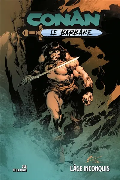 Conan le barbare. Vol. 3. L'âge inconquis