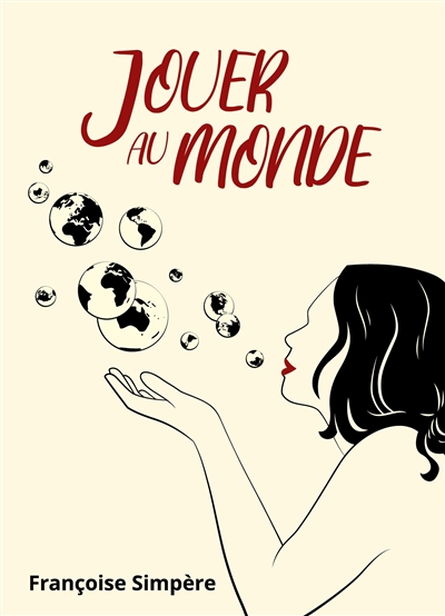 Jouer au monde