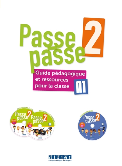 Passe-passe 2 : guide pédagogique et ressources pour la classe : A1