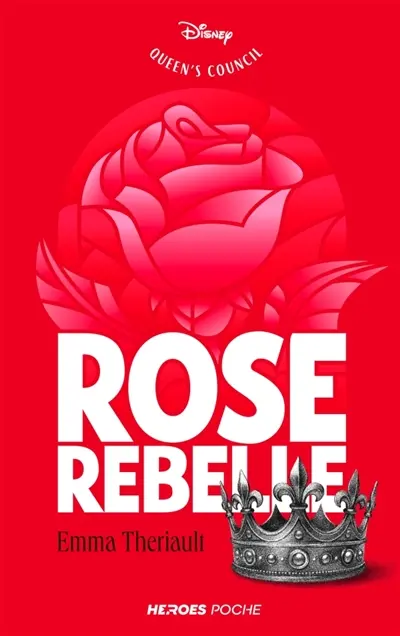 Queen's council. Rose rebelle