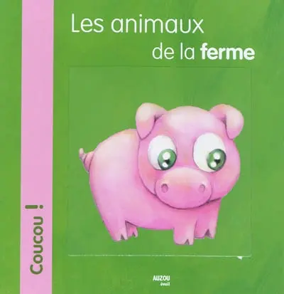 Les animaux de la ferme