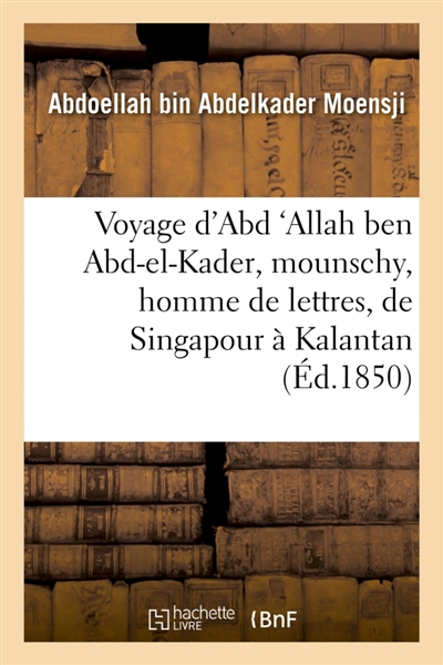 Voyage d'Abd 'Allah ben...