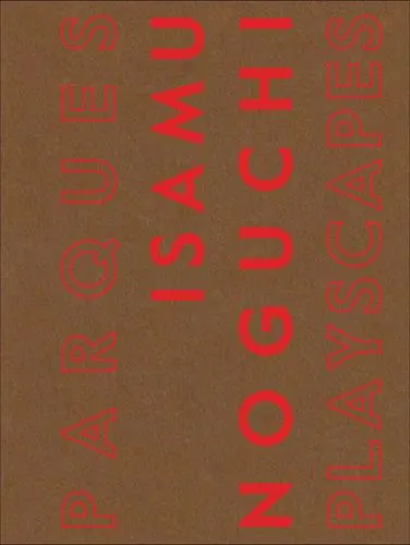 Isamu Noguchi Playscapes