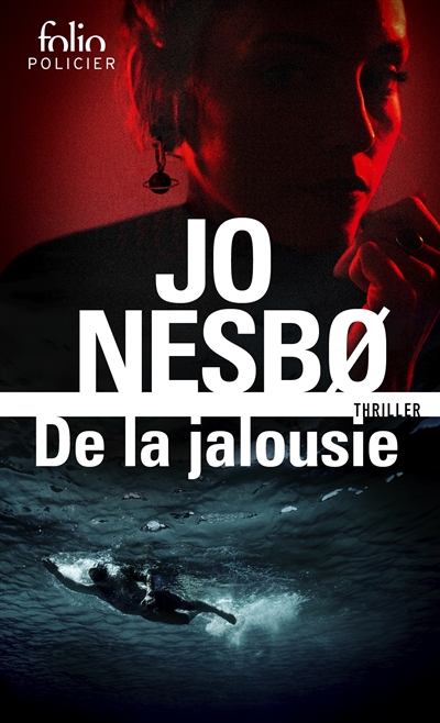 De la jalousie : thriller