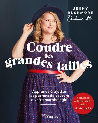 Coudre les grandes tailles...