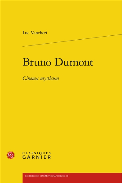 Bruno Dumont : cinema mysticum