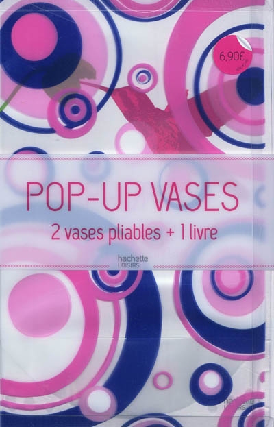 Pop-up vases (ronds) : 2...