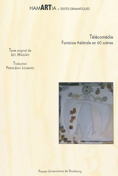 Télécomédie : fantaisie théâtrale en 60 scènes