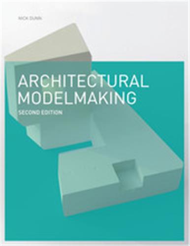 Architectural Modelmaking...