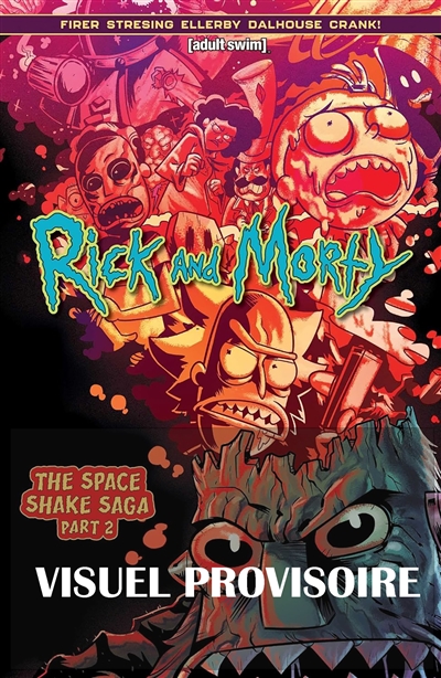Rick and Morty : maudit...