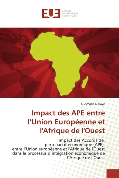 Impact des APE entre l'Union Européenne et l'Afrique de l'Ouest