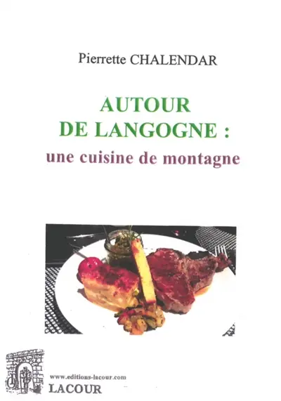 Autour de Langogne : une cuisine de montagne