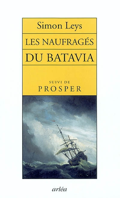 Les naufragés du Batavia. Prosper